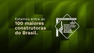 Pelo terceiro ano consecutivo, estamos entre as 100 maiores construtoras do Brasil